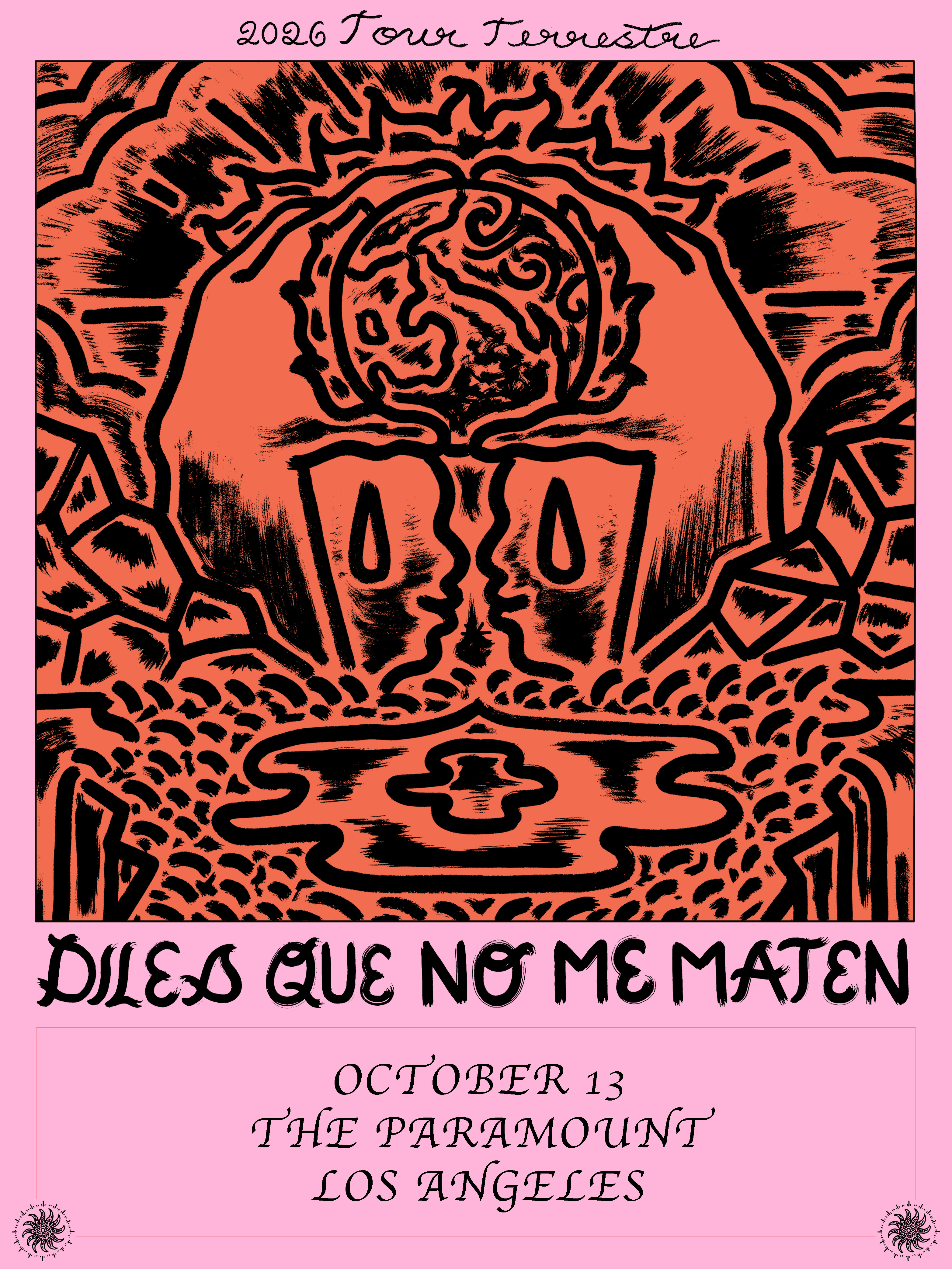 Diles Que No Me Maten at The Paramount on Tuesday, October 13