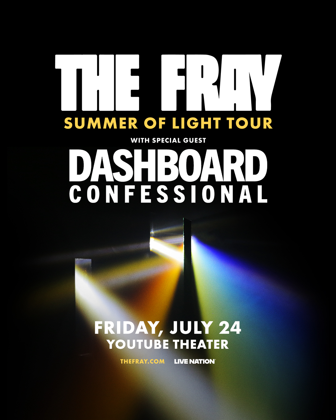 The Fray at YouTube Theater on July 24