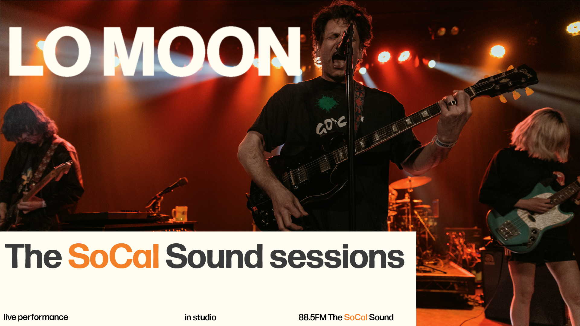 Lo Moon - The SoCal Sound Session