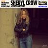 Sheryl Crow interview with Nic Harcourt